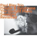 輸入盤CD PAUL BLEY ポール・ブレイ /  FLOATER & SYNDROME - THE UPRIGHT PIANO SESSIONS REVISITED