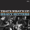 輸入盤CD Heavy Hitters ヘビー・ヒッターズ /  That's What's Up