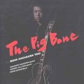 CD   中川 正浩  MASAHIRO NAKAGAWA  / THE PIG BONE