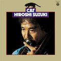 CD 鈴木弘 HIROSHI SUZUKI / キャット CAT 