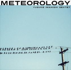 画像1: 関西を中心に活動するトロンボーン奏者 注目新譜! CD 今西 佑介 /  METEOROLOGY  ミティオロロジー