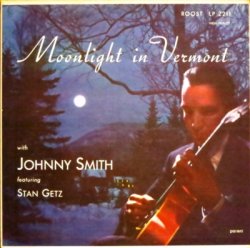 画像1: SHM-CD  JOHNNY SMITH  ジョニー・スミス /  MOONLIGHT IN VERMONT  ヴァーモントの月