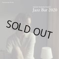 20周年の金字塔！CD V.A.(選曲・監修：寺島靖国) / Jazz Bar 2020