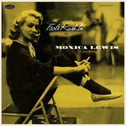 画像1: 完全限定輸入復刻 180g重量盤LP  Monica Lewis  モニカ・ルイス / Fools Rush In + 2 Bonus Tracks