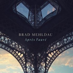 画像1: CD BRAD MEHLDAU ブラッド・メルドー / Apres Faure