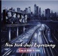 CD New York Jazz Expressway ニューヨーク・ジャズ・エキスプレスウェイ / Live at BODY ＆ SOUL