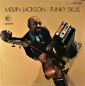 国内盤UHQ-CD MELVIN JACKSON メルヴィン・ジャクソン /  FUNKY SKULL  ファンキー・スカル