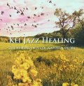 ［送料込み価格設定商品］国内製作盤ＣＤ　KEI  /  KEI JAZZ HEALING-THE FEELINGS FULL OF NATURE COLORS-