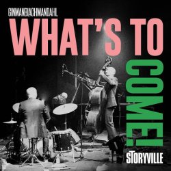 画像1: 【STORYVILLE】CD GinmanBlachmanDahl (レナート・ギンマン(bass)トーマス・ブラックマン(drum) カーステン・ダール(piano)) / What's to Come!