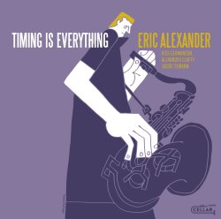 Eric Alexander / Timing Is Everything