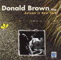 輸入盤CD   DONALD BROWN  ナルド・ブラウン  /   AUTUMN IN NY