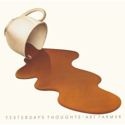 画像1: 国内盤CD  ART FARMER アート・ファーマー /  YESTERDAY'S  THOUGHTS   イエスタデイズ・ソウツ