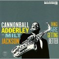 SHM-CD   CANNONBALL ADDERLEY WITH MILT JACKSON　キャノンボール・アダレイ　/  THINGS ARE GETTING BETTER + 2  シングス・アー・ゲッティング・ベター +2