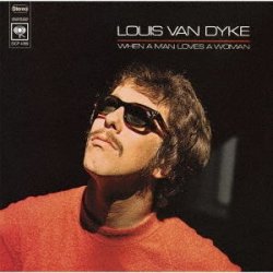 画像1: (極HiFiCD) CD   LOUIS VAN DIJK ルイス・ヴァン・ダイク  /  男が女を愛する時  WHEN A  MAN  LOVES  A  WOMAN