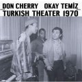 輸入盤LP DON CHERRY & OKAY TEMIZ ドン・チェリー & オカイ・テミツ / Music For Turkish Theater 1970