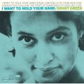 ［Blue Note ］SHM-CD  GRANT  GREEN グラント・グリーン  /  I WANT TO HOLD YOUR HAND 抱きしめたい