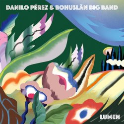 画像1: 【PROPHONE】CD Danilo Perez and Bohuslan Big Band ダニロ・ペレス・アンド・ビッグ・バンド / Lumen