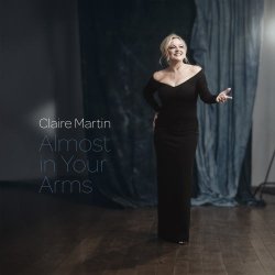 画像1: マッティン・ショーステット率いるスウェーデンのピアノ・トリオと共演！国内仕様輸入盤CD  Claire Martin クレア・マーティン / Almost In Your Arms オールモスト・イン・ユア・アームズ