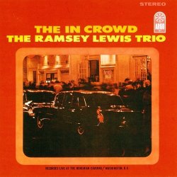 画像1: 国内盤UHQ-CD  RAMSEY LEWIS TRIO   ラムゼイ・ルイス・トリオ  /  THE IN CROWD + 2   ジ・イン・クラウド + 2