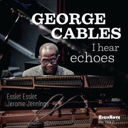 画像1: 【HIGHNOTE】CD GEORGE CABLES ジョージ・ケイブルス / I Hear Echoes