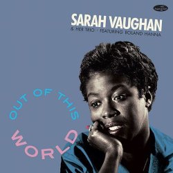 画像1: 完全限定 180g重量盤LP(輸入盤) SARAH VAUGHAN  サラ・ヴォーン /  Out Of This World + 2 Bonus Tracks