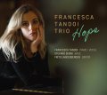 【澤野工房】CD FRANCESCA  TANDOI  TRIO  フランチェスカ・タンドイ・トリオ / HOPE  ホープ