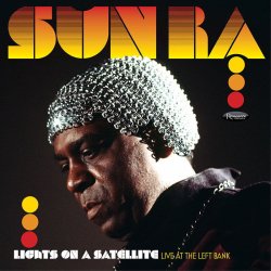 画像1: 【送料込み価格設定商品】国内仕様輸入盤2枚組CD Sun Ra サンラ  / Lights On A Satellite: Live at the Left Bank 