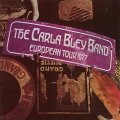 UHQ-CD    The Carla Bley Band 　ザ・ カーラ・ブレイ・バンド  /  EUROPEAN TOUR 1977   ヨーロピアン・ツアー 1977