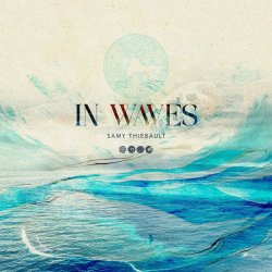 Samy Thiébault / In Waves