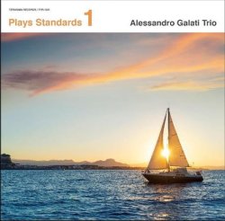 画像1: 【ステファノ・アメリオ録音】(SACD Hybrid) Alessandro Galati Trio アレッサンドロ・ガラティ・トリオ / Plays Standards vol.1