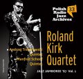 【Polskie Radio】CD Roland Kirk Quartet,Andrzej Trzaskowski Quintet,  Manfred Schoof Quintet ローランド・カーク・カルテット、アンジェイ・トシャスコフスキ・クインテット、マンフレート・ショーフ・クインテット / Polish Radio Jazz Archives Vol.33