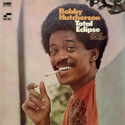 画像1: UHQ-CD   BOBBY HUTCHERSON  ボビー・ハッチャーソン /  TOTAL ECLIPSE  トータル・エクリプス