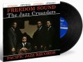 【TONE POETSシリーズ】完全限定輸入復刻 180g重量盤LP  The Jazz Crusaders ザ・ジャズ・クルセイダース  /  Freedom Sound 