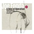 【ポーランド Fundacja Sluchaj】CD Joe Fonda ジョー・フォンダ / Bass Of Operation