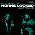 【CELLAR LIVE】CD Nick Hempton & Cory Weeds ニック・ヘンプトン & コリー・ウィーズ / Horns Locked