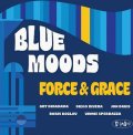 【POSITONE】CD Blue Moods ブルー・ムーズ / Force & Grace