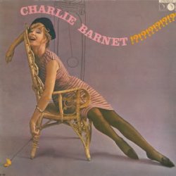 画像1: 国内盤ＣＤ Charlie Barnet チャーリー・バーネット /  チャーリー・バーネットの世界