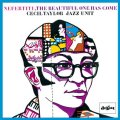 紙ジャケット仕様CD  CECIL TAYLOR セシル・テイラー  / NEFERTITI -THE BEAUTIFUL ONE HAS COME-  ∔１　ネフェルティティ、ザ・ビューティフル・ワン・ハズ・カム+1