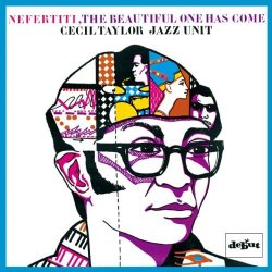 画像1: 紙ジャケット仕様CD  CECIL TAYLOR セシル・テイラー  / NEFERTITI -THE BEAUTIFUL ONE HAS COME-  ∔１　ネフェルティティ、ザ・ビューティフル・ワン・ハズ・カム+1