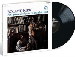 画像1: 【ACOUSTIC SOUNDSシリーズ】180g重量盤LP(輸入盤) Roland Kirk ローランド・カーク / Now Please Don't You Cry, Beautiful Edith