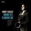 2枚組LP Jimmy Farace ジミー・フェラーチェ / Hours Fly, Flowers Die