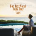 【寺島レコード】CD V.A. (寺島靖国) / For Jazz Vocal Fans Only Vol.8