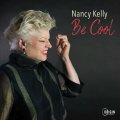 【ヒューストン・パーソンが2曲に参加】CD Nancy Kelly ナンシー・ケリー / Be Cool