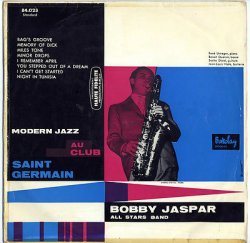 画像1: 完全限定1000枚プレス 180g重量盤LP   BOBBY JASPAR  ボビー・ジャスパー /  MODERN JAZZ AU CLUB SAINT GERMAIN