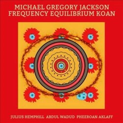 画像1: CD MICHAEL GREGORY JACKSON マイケル・グレゴリー・ジャクソン / Frequecy Equilibrium Koan