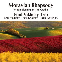 画像1: 完全限定180g重量2枚組LP  EMIL VIKLICKY TRIO エミル・ヴィクリツキー・トリオ /  MORAVIAN  RHAPSODY  モラヴィアン・ラプソディ