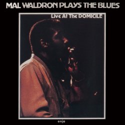 画像1: {ENJA REAL JAZZ CLASSICS} CD  WALDRON マル・ウォルドロン /   PLAYS THE BLUES  プレイズ・ザ・ブルース〜ライヴ・アット・ザ・ドミシル