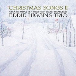 画像1: W紙ジャケット仕様CD  EDDIE HIGGINS TRIO　 エディ・ヒギンズ・トリオ　/  CHRISTMAS SONG II  クリスマス・ソングス II