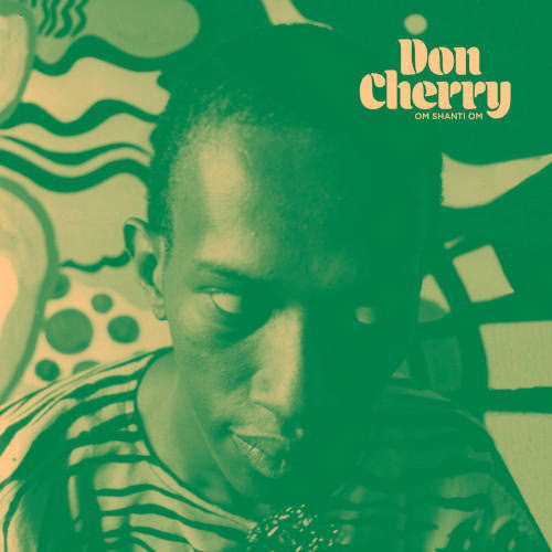 Cd Don Cherry ドン チェリー Om Shanti Om