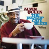 画像: 輸入盤CD Alvin Queen アルヴィン・クイーン /  The Jazzcup Cafe Blues, Live In Germany